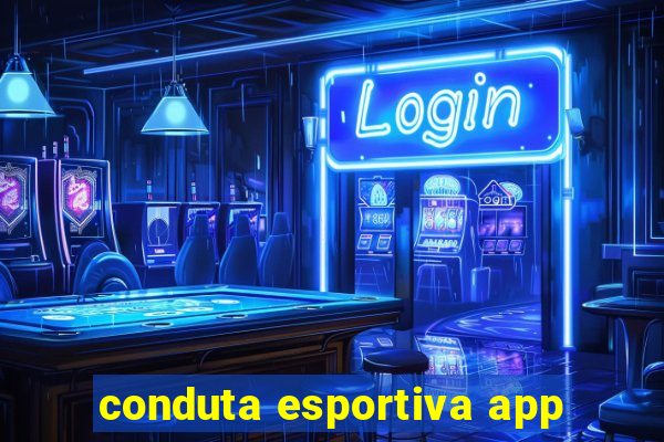 conduta esportiva app